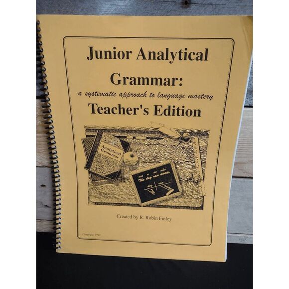 Junior Analytical Grammar Teacher's Edition by Robin Finley - Picture 1 of 2